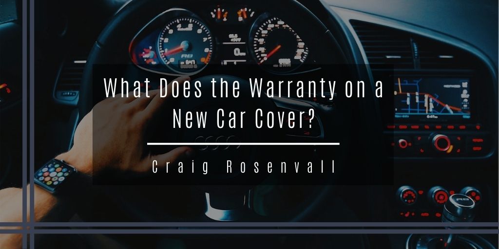 What Does the Warranty on a New Car Cover?